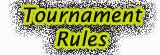 Tourament Rules